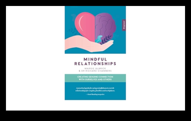 Inimi conectate Arta de a construi relații conștiente 3 Inimi conectate: Esența construirii unei relații conștiente